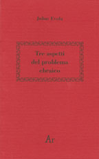 evola-tre-aspetti-problema-ebraico