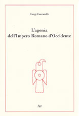 L'agonia dell'Impero Romano d'Occidente