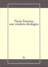 piazza-fontana-vendetta-ideologica