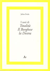 evola-totalita-borghese-la-destra